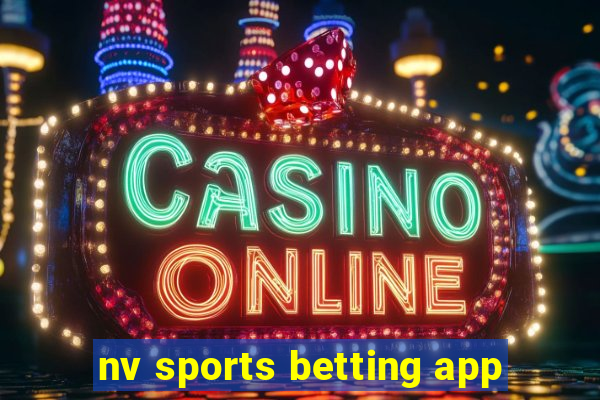 nv sports betting app